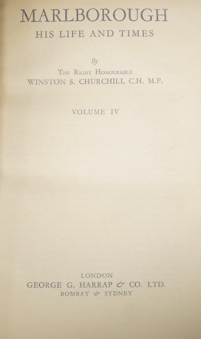 Churchill, Sir Winston Spencer - Marlborough: his life and times. first editions, 4 vols. (vol. 1 is 1st edition re-printed). numerous portraits and other plates, 13 facsimiles (7 folded) and num. maps and plans